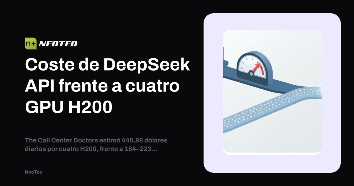 DeepSeek API supera en rentabilidad a GPU Nvidia H200 para cargas de trabajo de IA